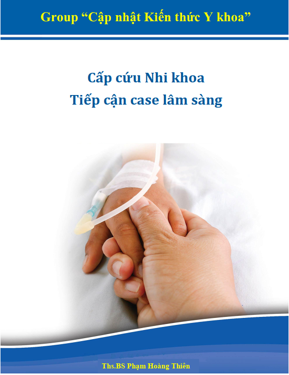 [Sách dịch] Cấp cứu nhi khoa-Tiếp cận ca lâm sàng